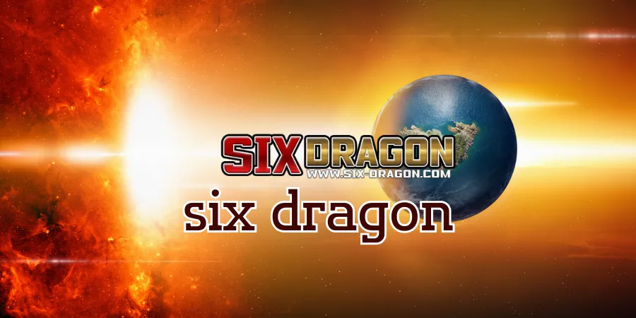 six dragon